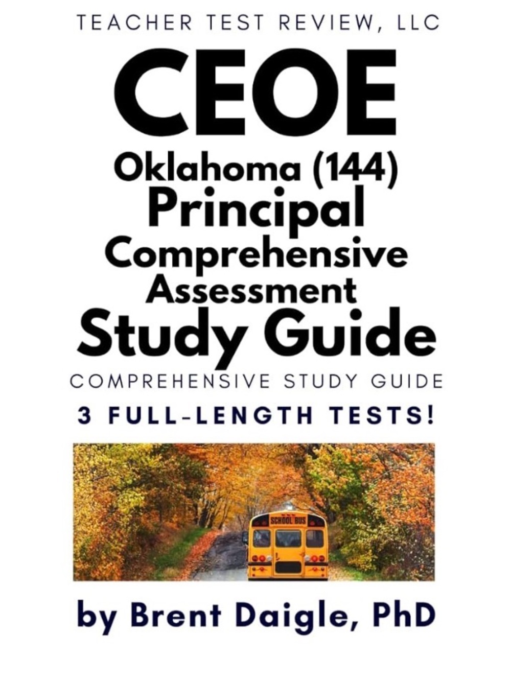 CEOE Oklahoma (144) Principal Comprehensive Assessment Study Guide